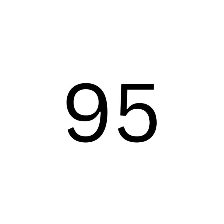 95 Days…